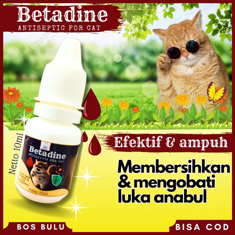 betadine antiseptik obat pembersih luka kucing 10ml