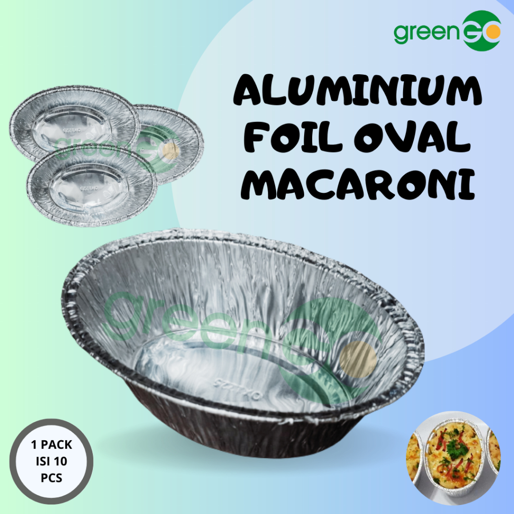 ALUMINIUM FOIL OVAL MANGKOK MACARONI SPAGETI SCHOTEL ISI 10 PCS ALUMINIUM FOIL BULAT CUP KECIL MACAR