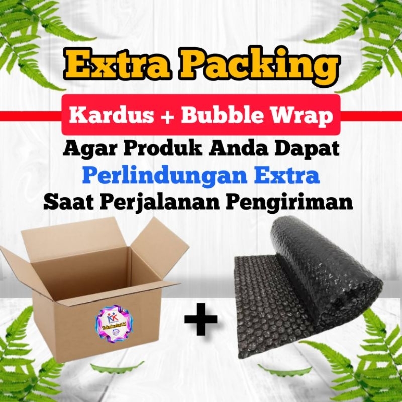 

Extra Packing Kardus + Bubble Wrap Untuk Perlindungan Extra