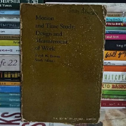 BUKU ORIGINAL MOTION AND TIME STUDY BARNES SIXTH EDITION ENGLISH VERSION SOFT COVER BUKU BEKAS