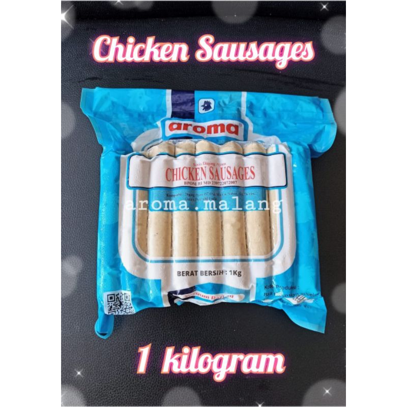 

Chicken Sausages (Sosis Daging Ayam) AROMA 1 Kg / 250 gr