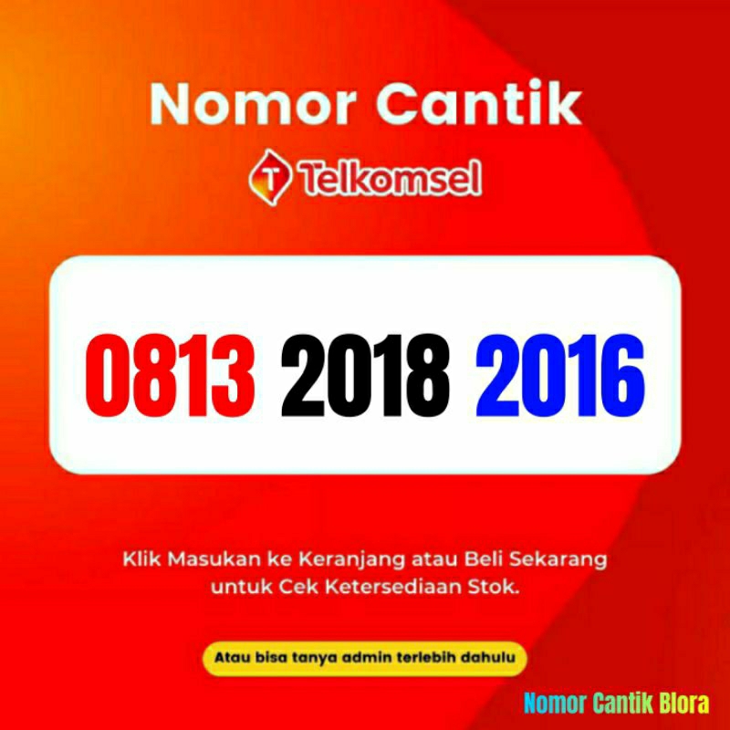 Nomor Cantik Simpati Tahun Lahir Nomer Cantik Simpati Tahun Lahir 2018 2016