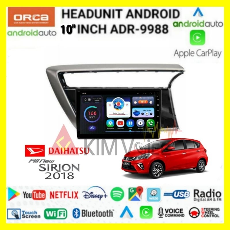 Head unit Android Orca 10 Inch OEM Sirion 2018 Up Voice Command