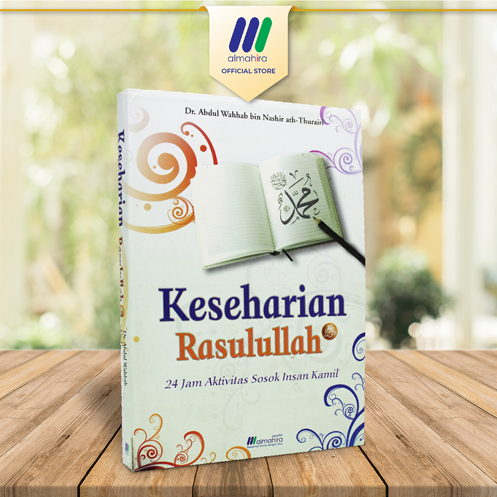 Keseharian Rasulullah - penerbit almahira