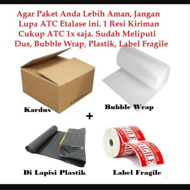 

Packing Bubble Wrap Include Kardus Tambahan Order
