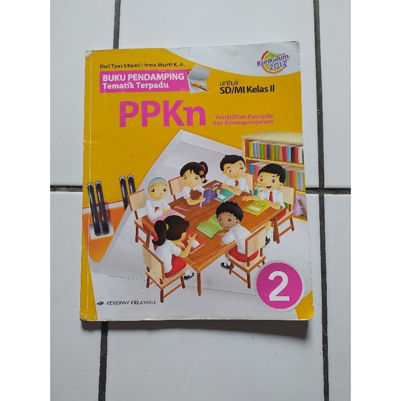 

Buku Pendamping Tematik Terpadu PPKn SD 2 II Erlangga