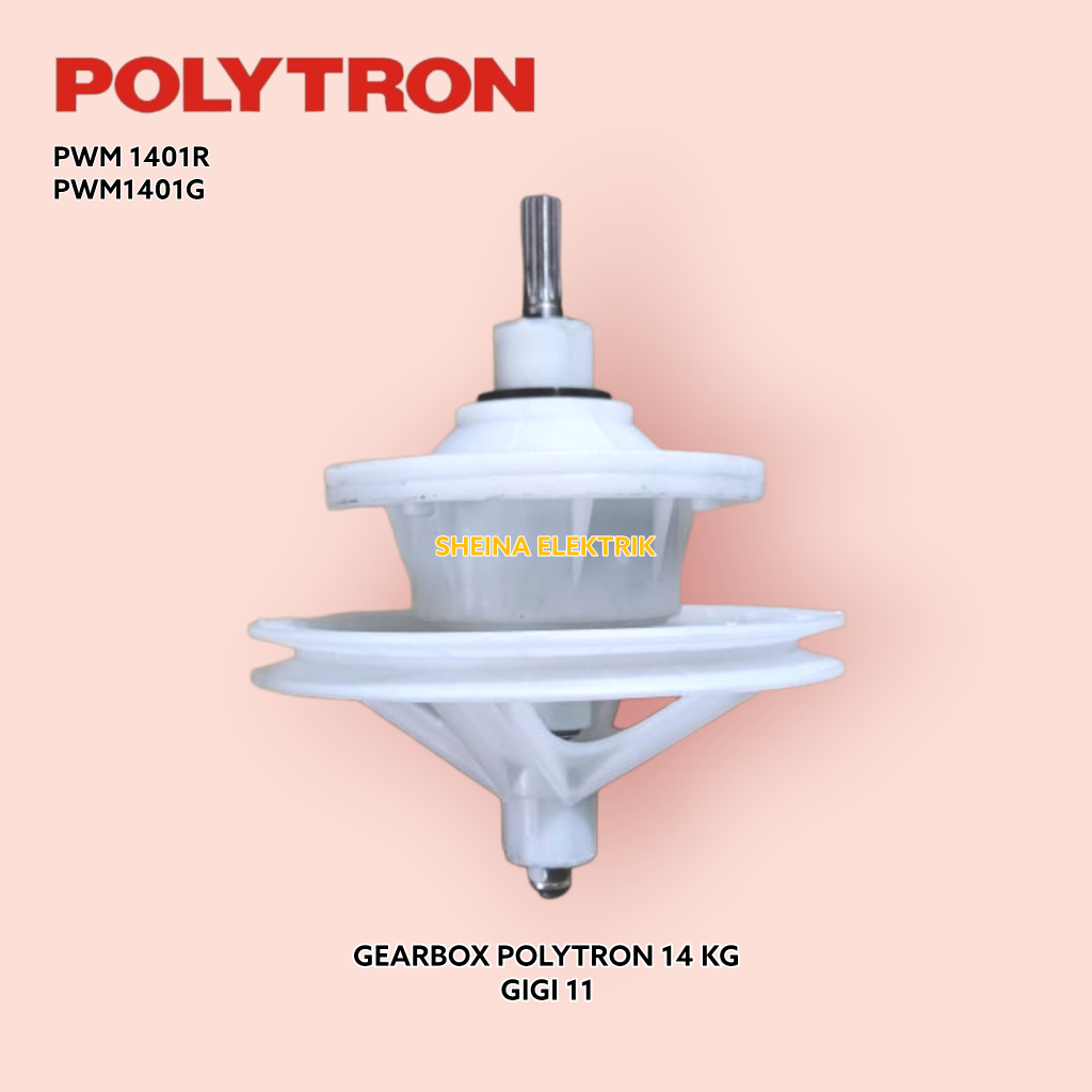 gearbox mesin cuci polytron 14kg PWM 1401R | PWM 1401G