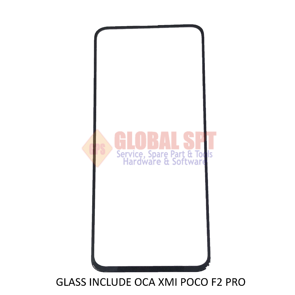 GLASS INCLUDE OCA XIAOMI POCO F2 PRO