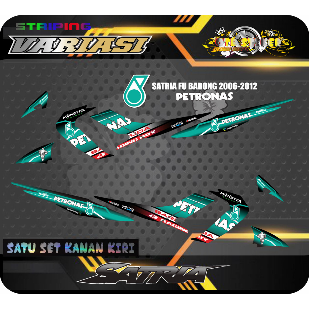 STRIPING VARIASI SUZUKI SATRIA FU BARONG TAHUN 2006-2012  PETRONAS