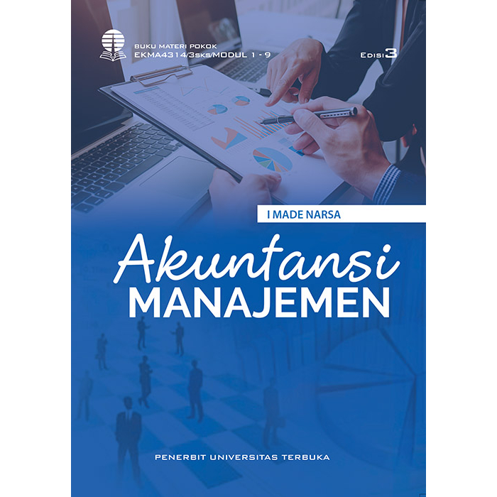 EKMA4314 Akuntansi Manajemen UT