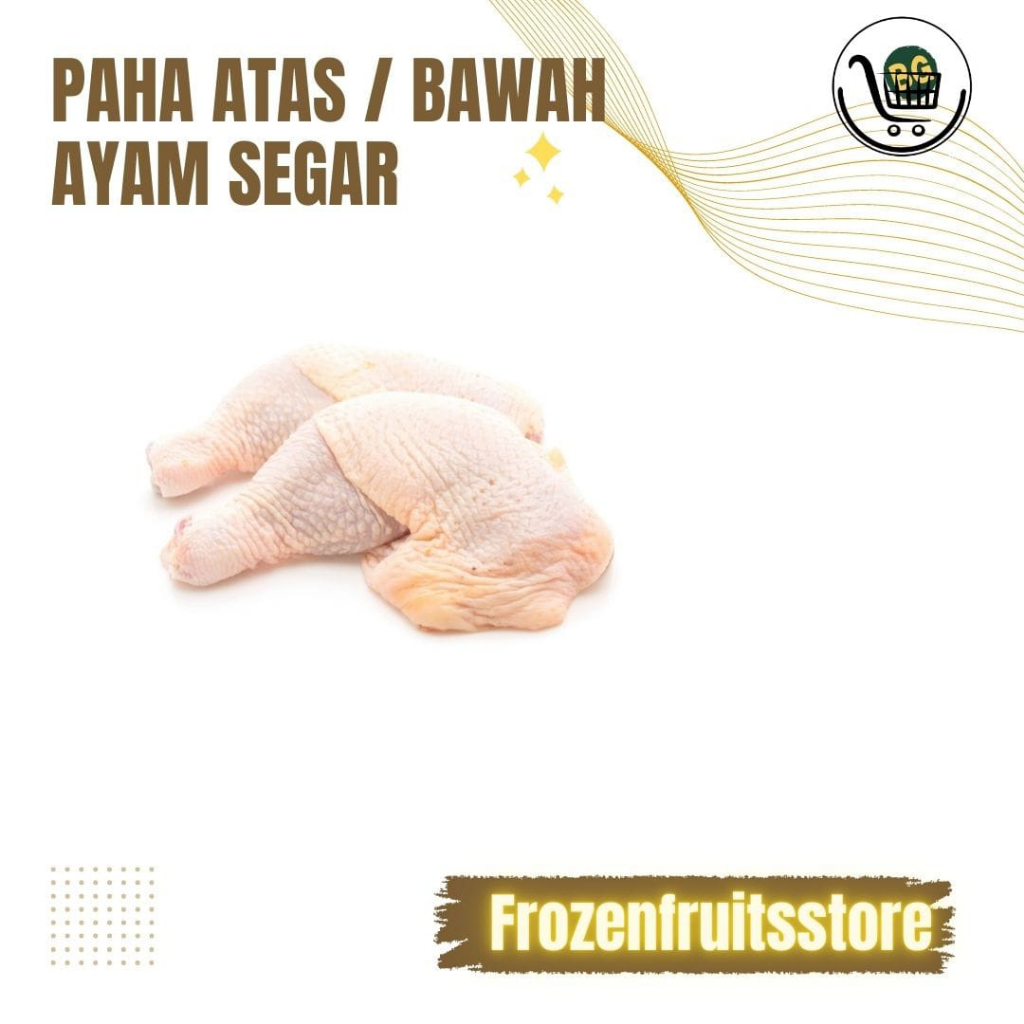 

Paha ayam atas/bawah, paha ayam potong, paha ayam segar