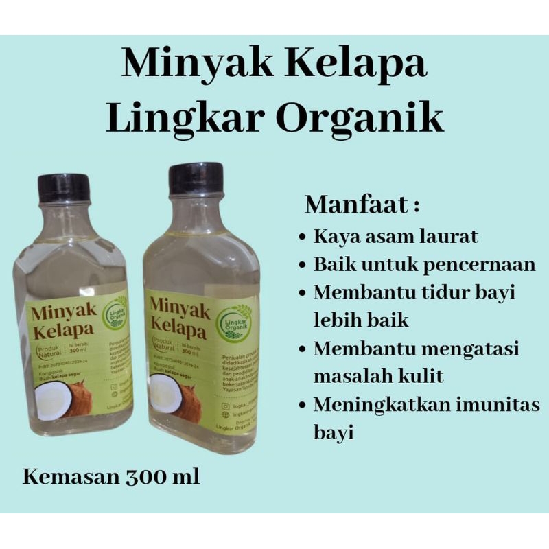 

Minyak Kelapa Lingkar Organik / Minyak MPASI / 300ml