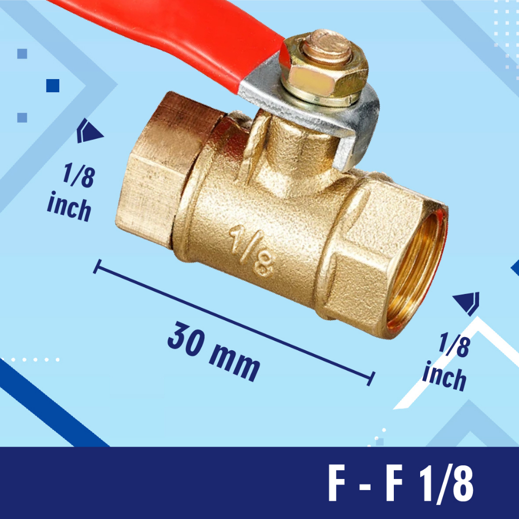 BALL VALVE / STOP KRAN / KERAN KUNINGAN FEMALE TO FEMALE F-F  1/4 1/2 3/8 1/8 ball valve air panas dingin