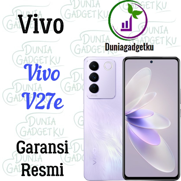 Vivo V27e 8/256GB + 12/256GB Garansi Resmi