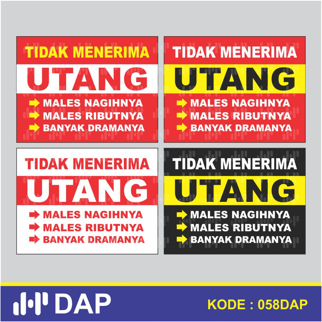 

058 - STIKER TIDAK MENERIMA HUTANG - 20 x 15 CM - VYNIL - TERBAIK