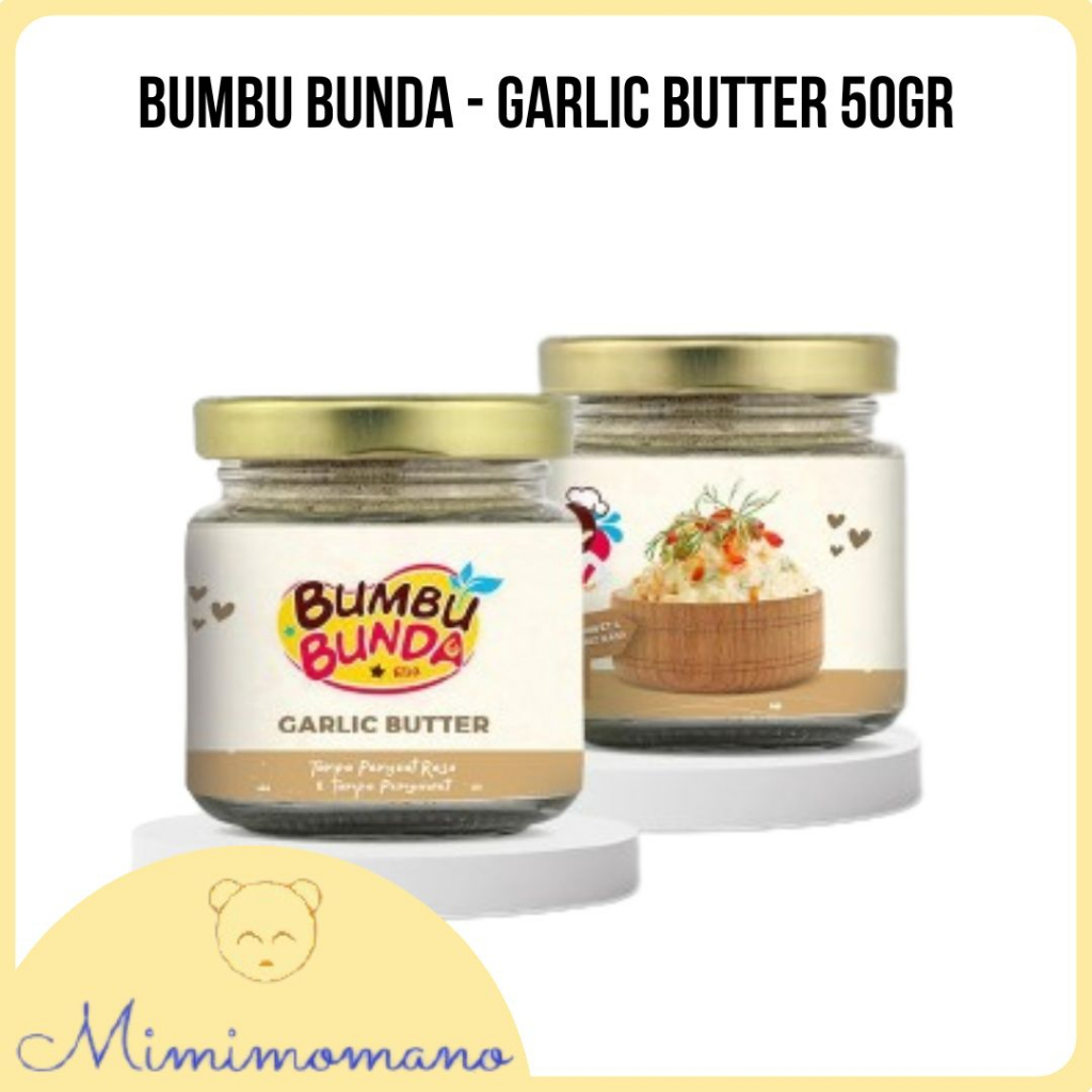 

Bumbu Bunda Elia Garlic Butter MPASI / BB Booster MPASI