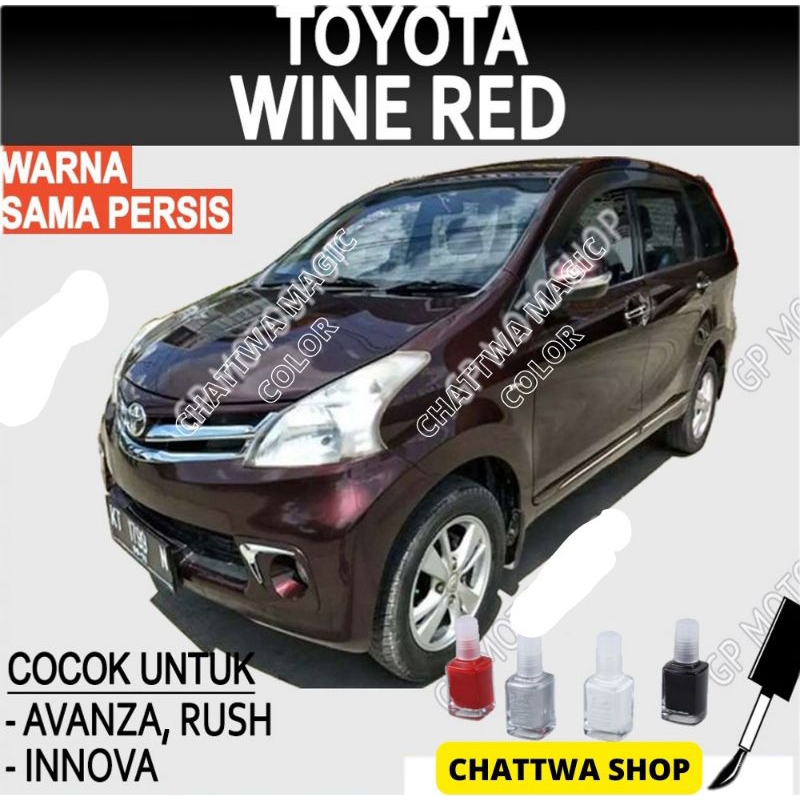 CAT OLES MOBIL TOYOTA WINE RED METALLIC MERAH MARUN MAROON PENGHILANG BARET MOBIL LECET GORES AVANZA