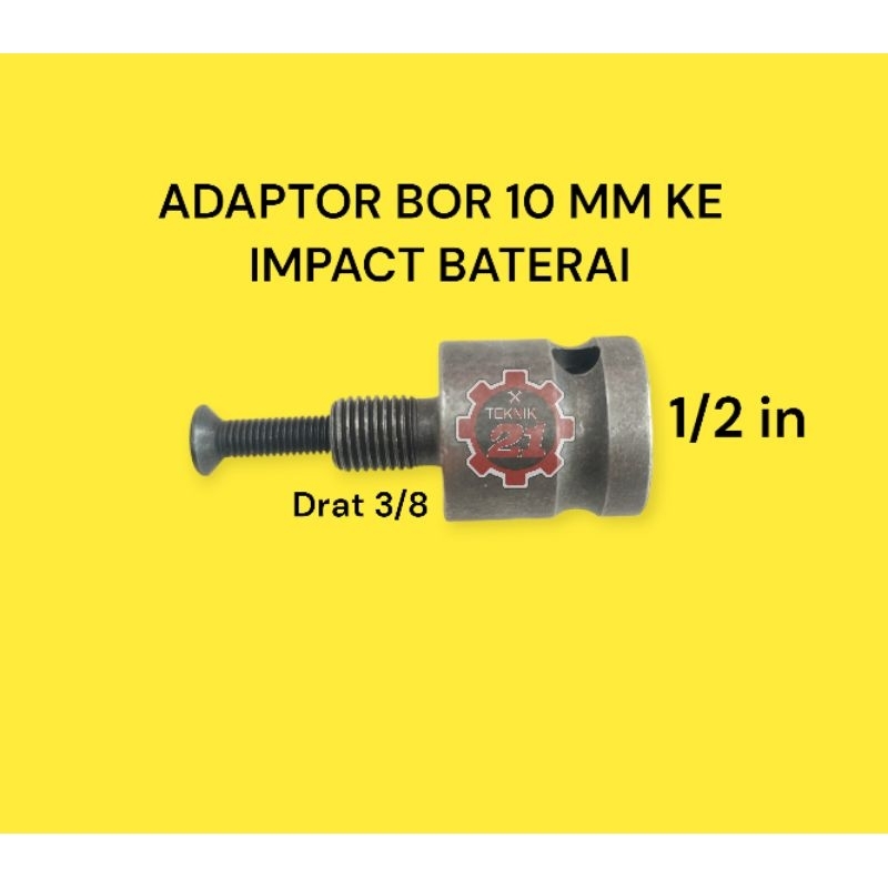 ADAPTOR BOR KE IMPACT JLD ADAPTOR KEPALA BOR IMPEK BATERAI