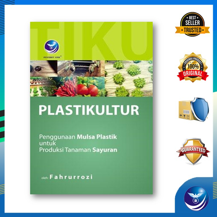 Plastikultur, Penggunaan Mulsa Plastik untuk Produksi Tanaman Sayuran