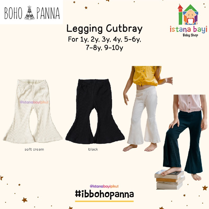 BOHOPANNA - CUTBRAY LEGGING - LEGGING ANAK