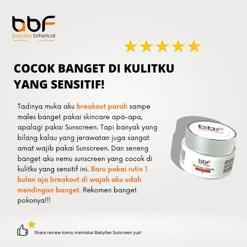 MFI - Sunscreen Glowing By BBF Babyfee Esthetical | Netto 10g