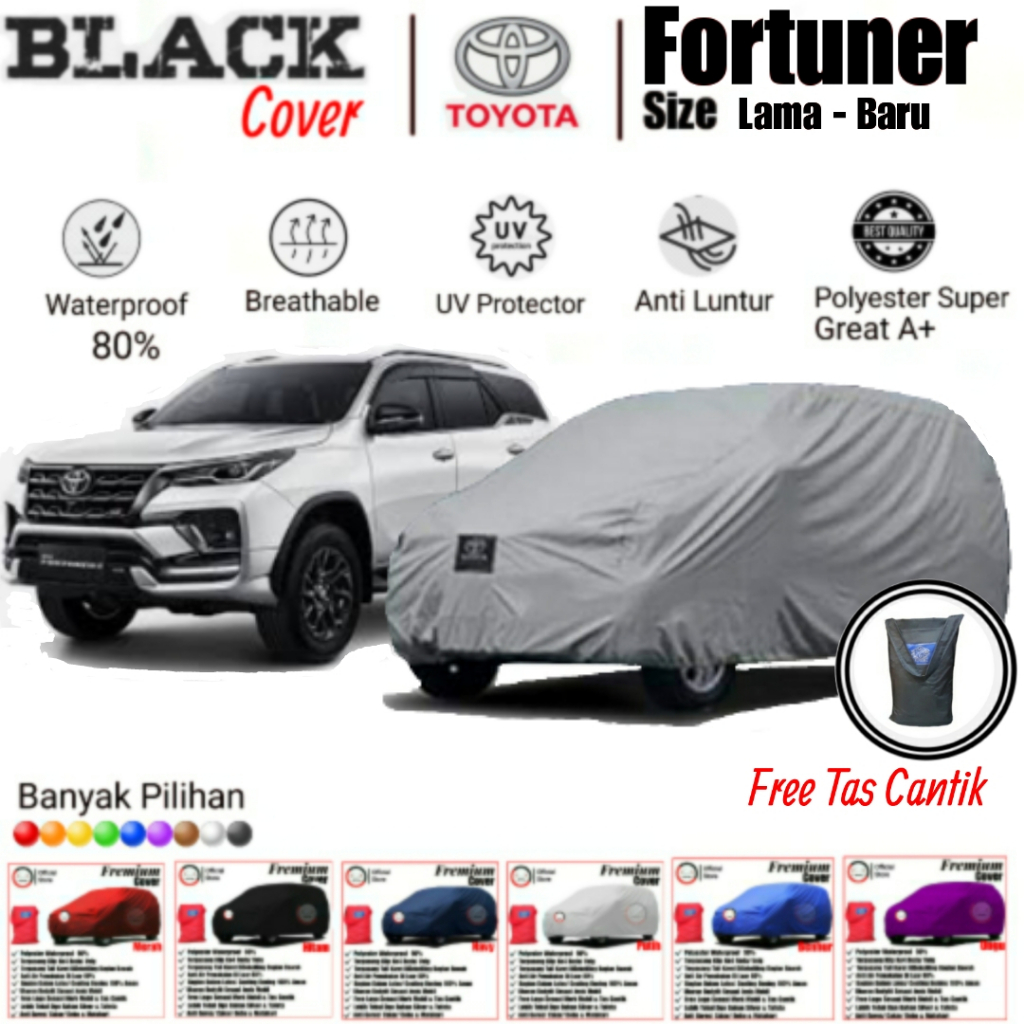 Cover Mobil Fortuner Lama &amp; Baru, Cover Mobil Waterproof, Cover Mobil Polyster Super Great A, Cover Mobil Anti Luntur, Cover Mobil Premium