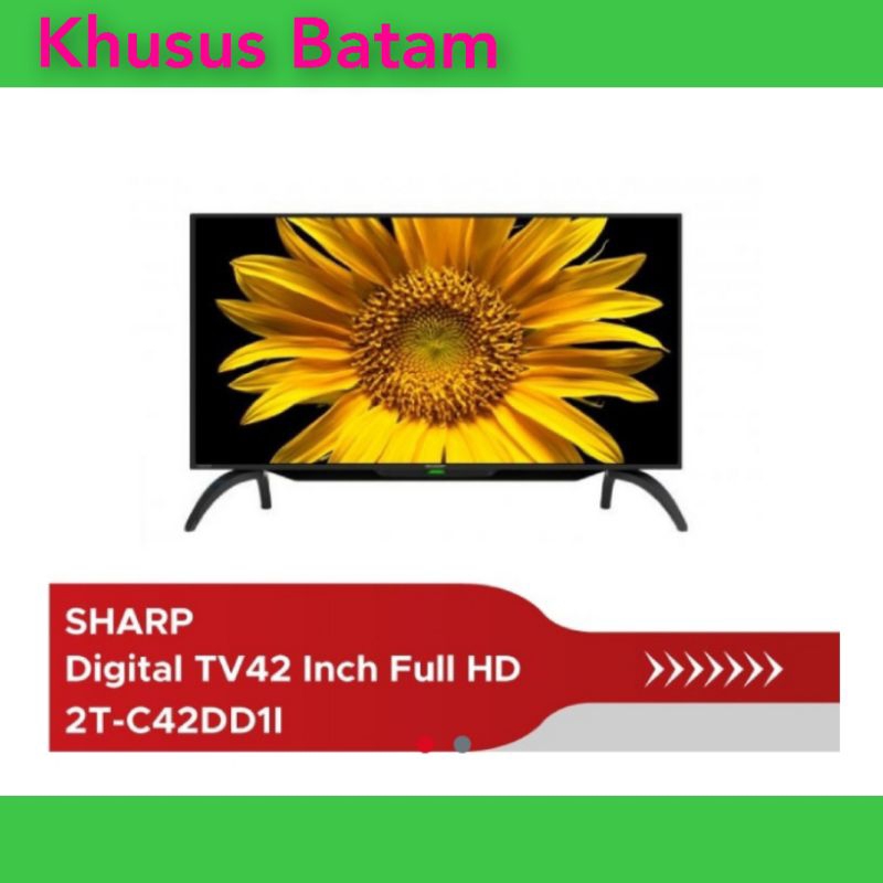 LED TV DIGITAL TV SHARP 2T-42DD1I 42"INCH ( KHUSUS LOKASI BATAM )