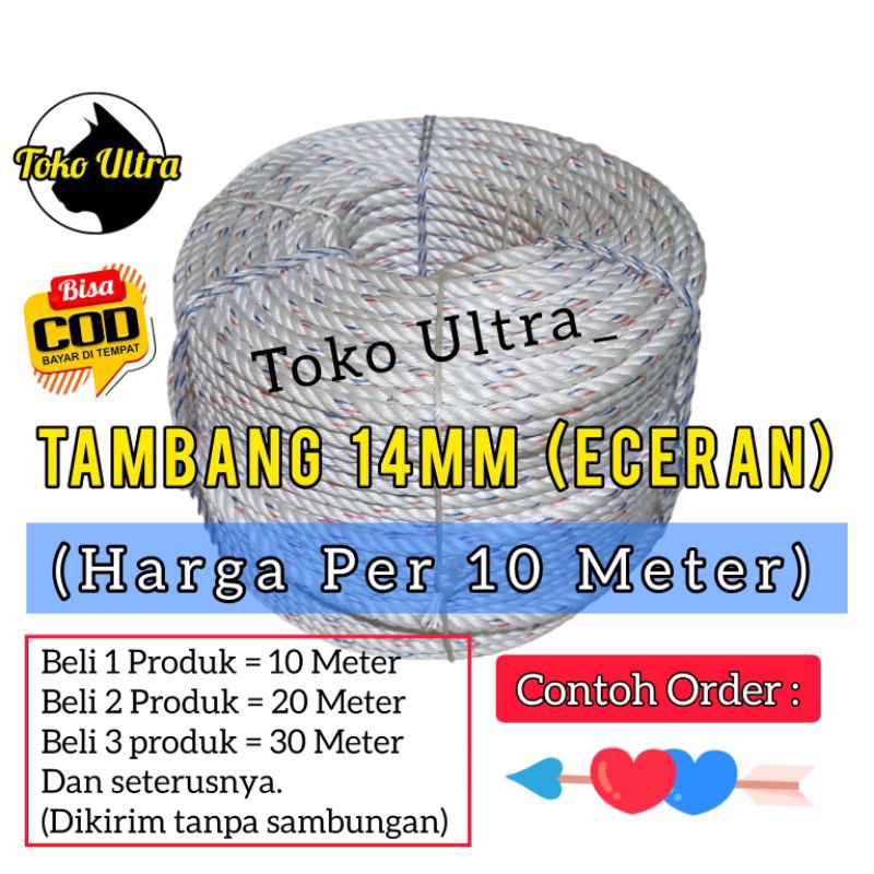 TALI 14MM (ECERAN / 10METER) TAMBANG 14MM / TALI BESAR / TALI KAPAL / TALI PRODYEK / TALI KAPAL / TALI DEREK / TALI TEBANG POHON / TAMPAR 14MM / TALI KILOAN