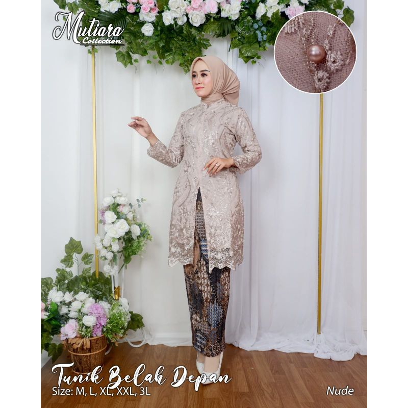 KEBAYA ORIGINAL//TUNIK BELAH DEPAN//SERAGAMAN KELUARGA//BAJU PESTA LAMARAN//KEBAYA WISUDA//BAJU LEBARAN//BAJU KONDANGAN//KEBAYA MODERN//BY MUTIARA COLLECTION