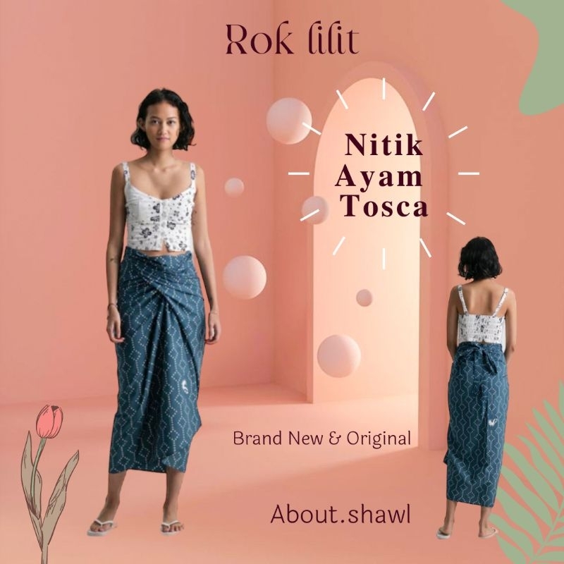 Rok Lilit Nitik Ayam Tosca Sejauh Mata Memandang