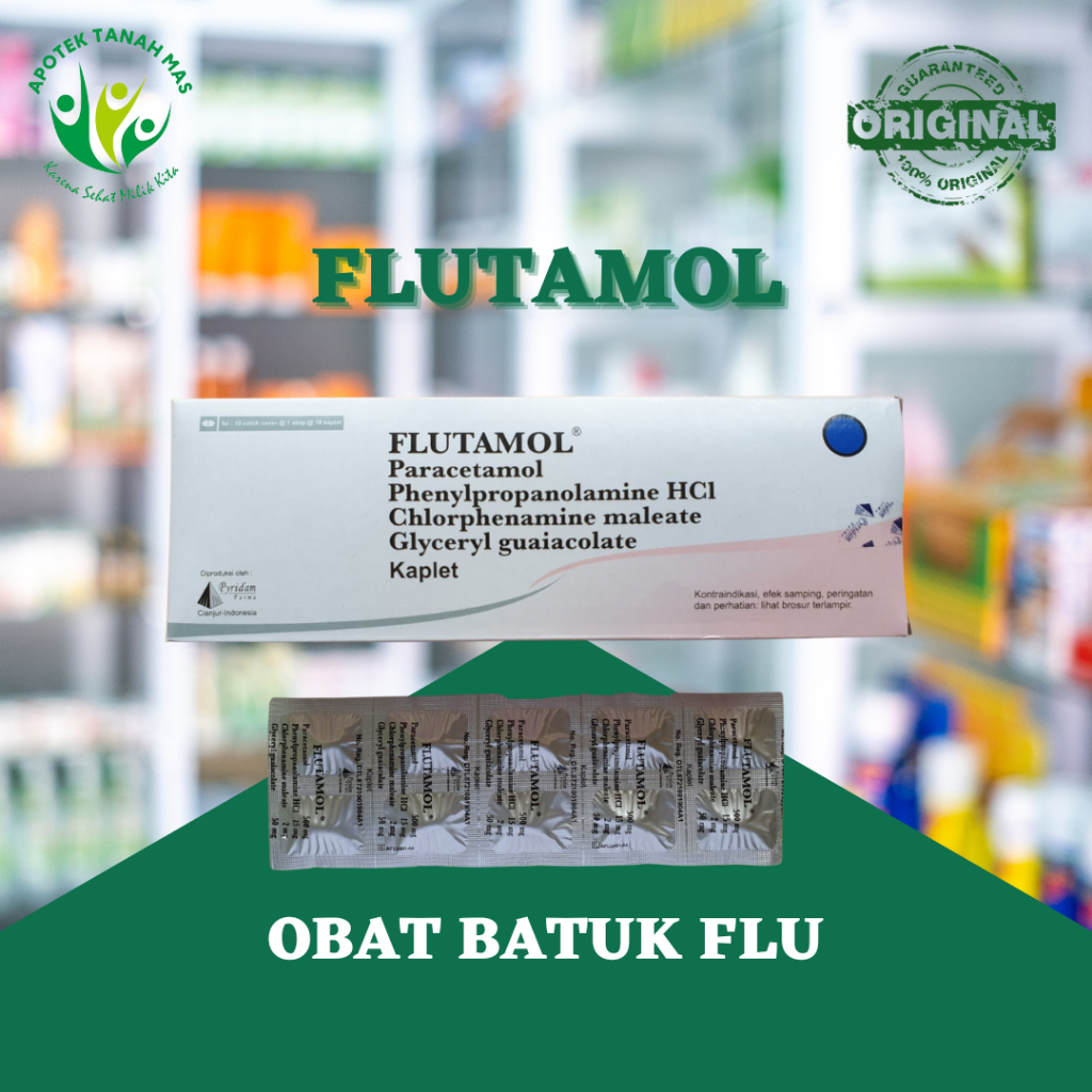Flutamol Tablet Untuk Obat Batuk Flu Pilek