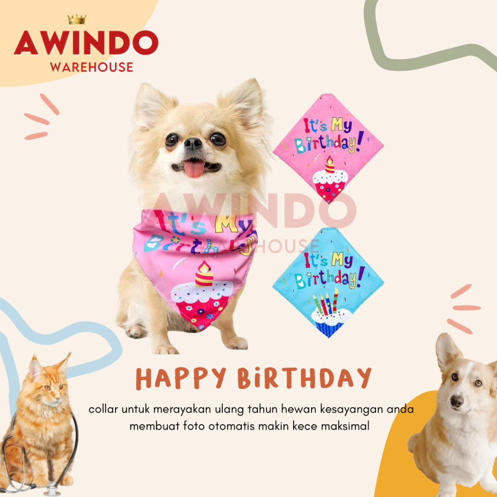 HAPPY BIRTHDAY COLLAR - Kalung Collar Hewan Kucing Anjing Selamat Ulang Tahun Scarf