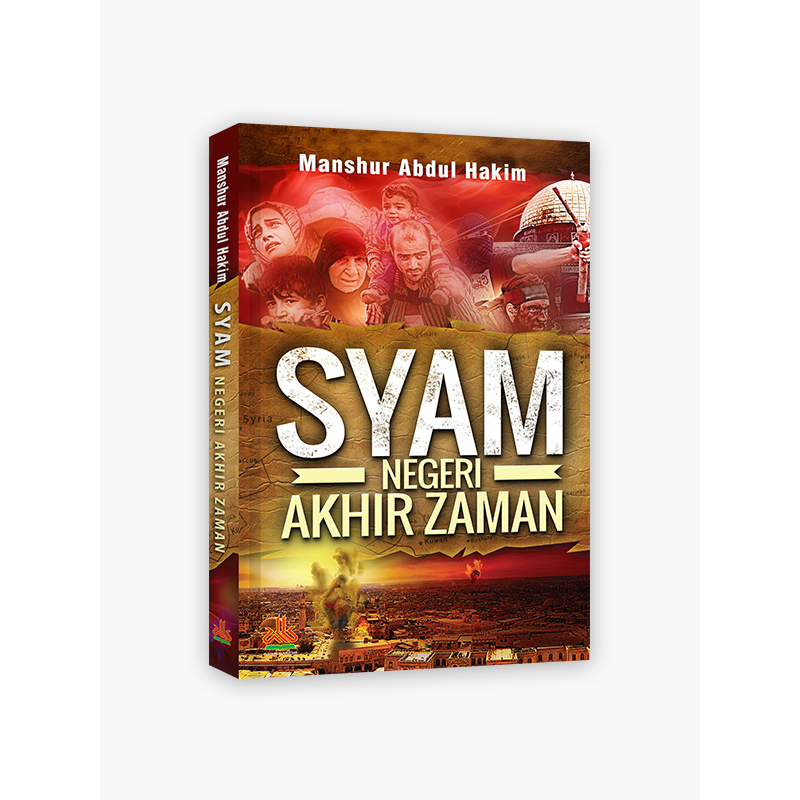 

Syam Negeri Akhir Zaman - pustaka al kautsar