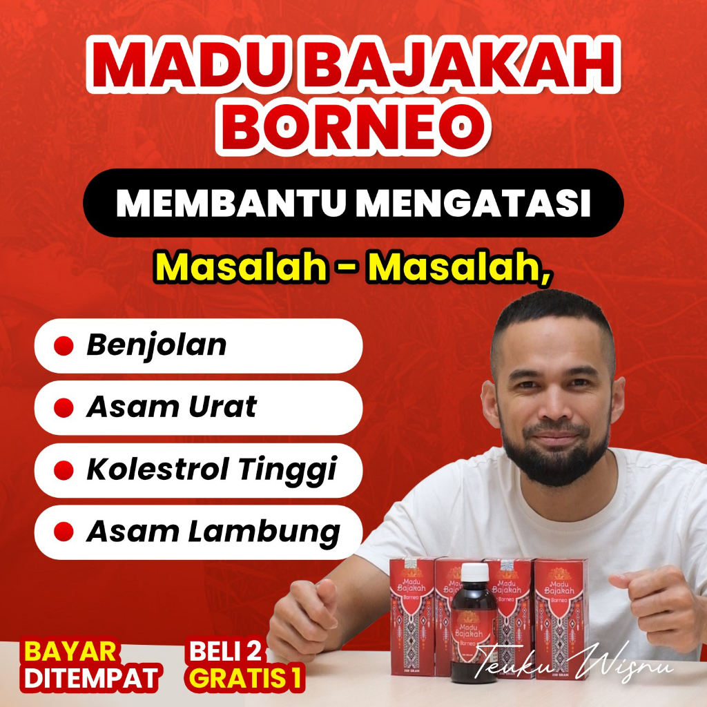 MADU BAJAKAH BORNEO - Madu Bajakah Asli Rekomendasi Teuku Wisnu