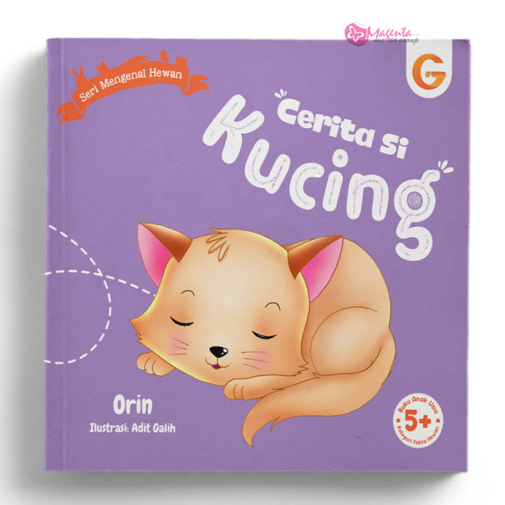 Buku Cerita Anak - Buku Dongeng Anak - Cerita Si Kucing - Literasi Dasar Anak