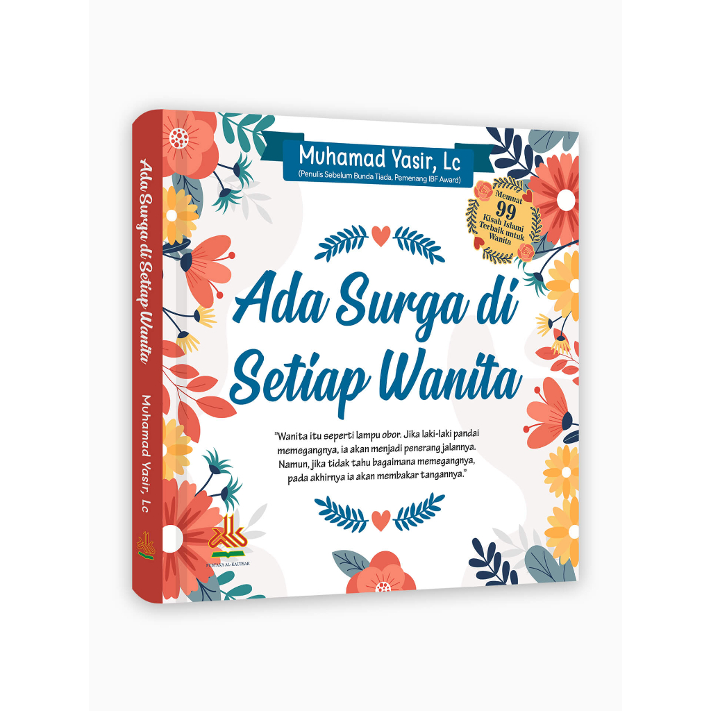 

Ada Surga di Setiap Wanita - pustaka al kautsar