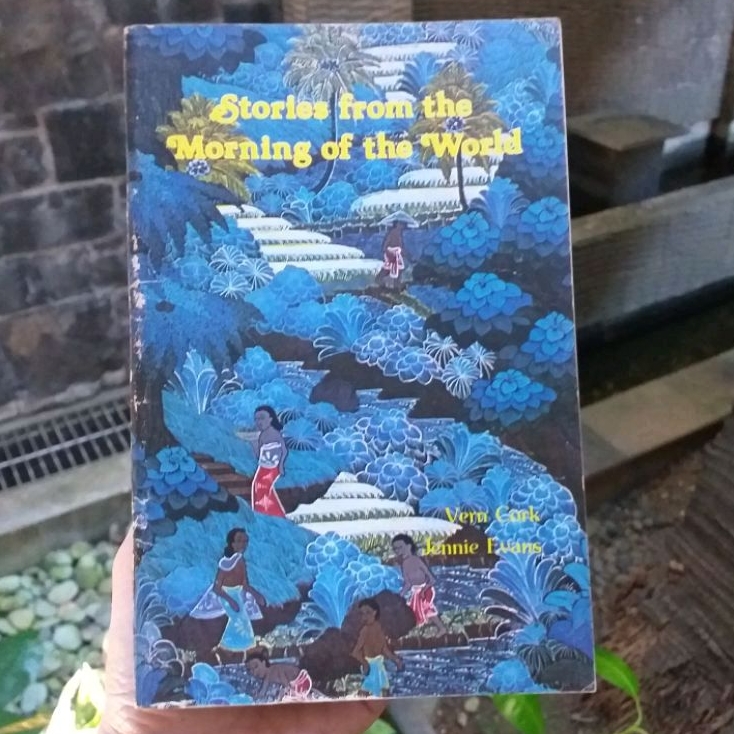 Original - Stories From The Morning Of The World : Folk Tales From Bali