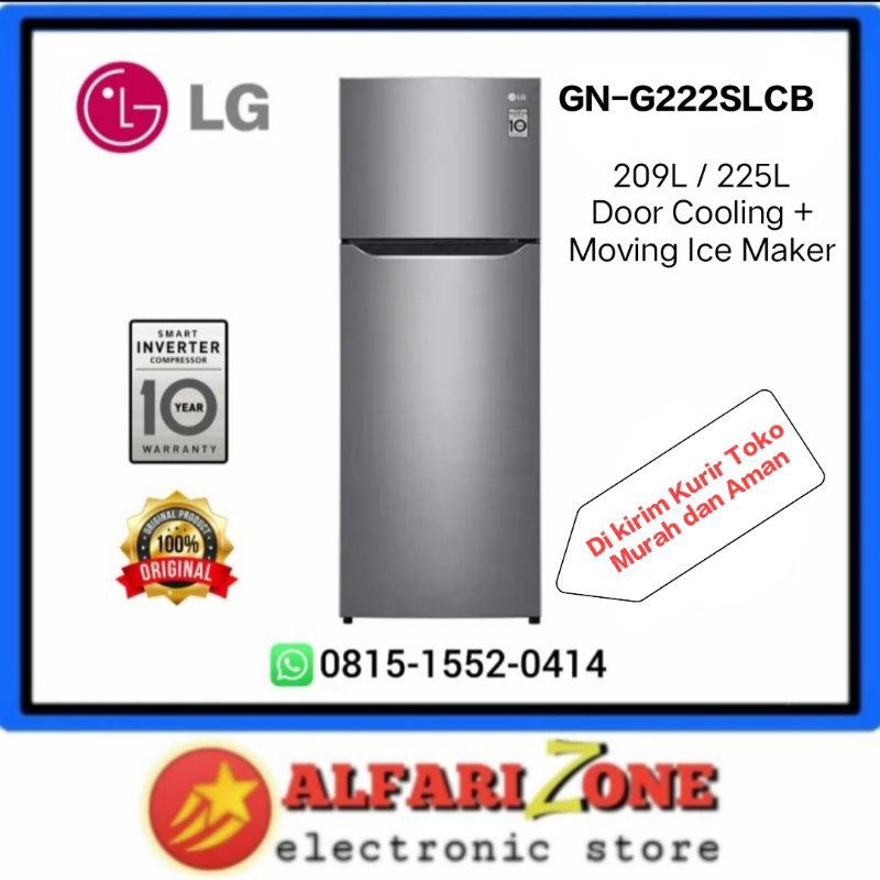 Kulkas LG 2 pintu inverter GN-G222SLCB lemari es LG GNG222SLCB GNG222