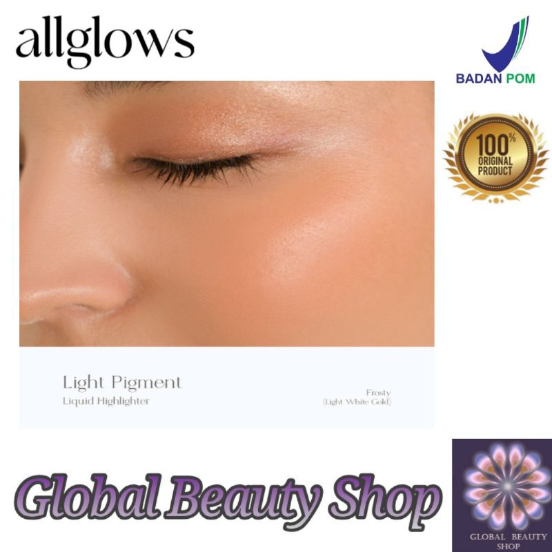 Frosty Light Pigment Allglows (Liquid Highlighter)(Light White Gold)