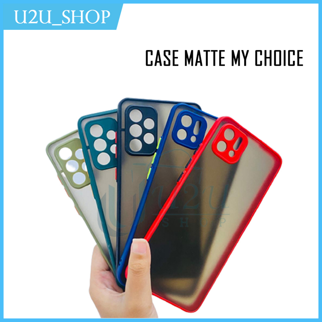 Case Matte My Choice Samsung A02 M02 A02S A03 A03 Core A03S A11 M11 A12 M12 A13 4G A20S A22 4G A23 4G 5G A31 A32 4G 5G A33 5G A5 2015 A5 2016 A52 A53 5G A72 A73 5G Samsung J2 J3 J5 2015 J7 J7 Pro M30S M21 M53 Samsung Note 20 Plus 20 Ultra