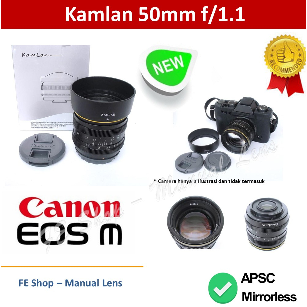 Kamlan 50mm F1.1 Canon EOS M Mount Mirrorless - Lensa Manual - Tajam Bokeh