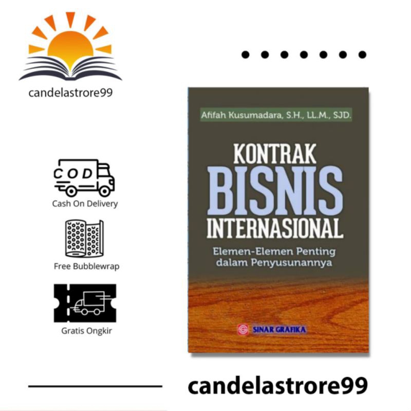 

KONTRAK BISNIS INTERNASIONAL- AFIFAH KUSUMADARA,S.H.,