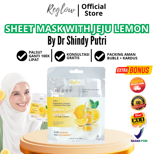 Masker Reglow Sheet Mask Skincare dr Sindy Original Official Store Resmi
