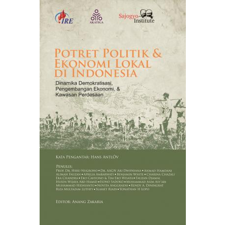 Potret Politik & Ekonomi Lokal di Indonesia: Dinamika Demokratisasi, Pengembangan Ekonomi, dan Kawas