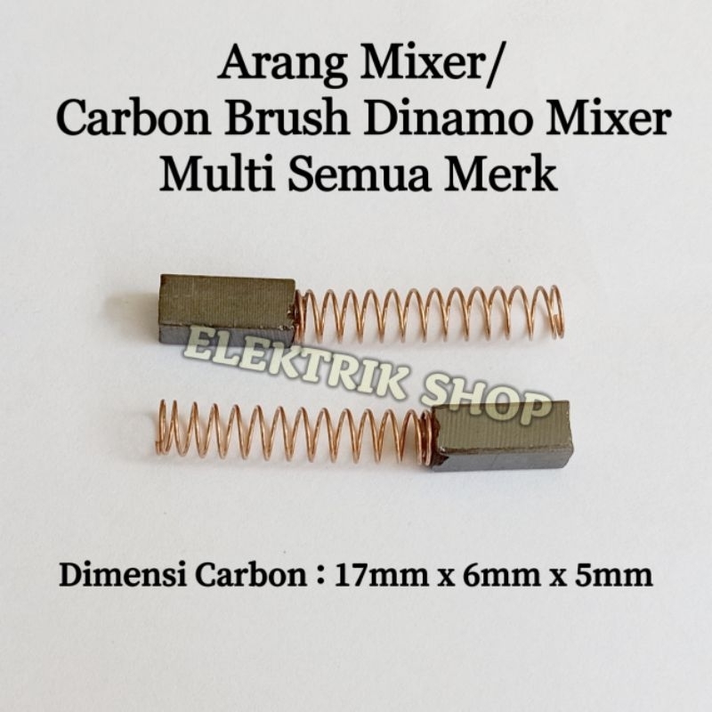 ARANG MIXER / CARBON BRUSH DINAMO MIXER MULTI SEMUA MERK 1SET(SEPASANG)