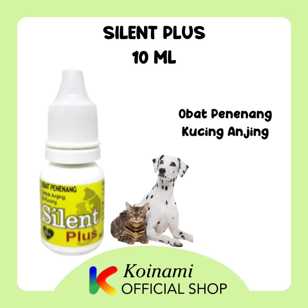 SILENT PLUS OBAT PENENANG KUCING DAN ANJING / MEYER PET SHOP / BTM