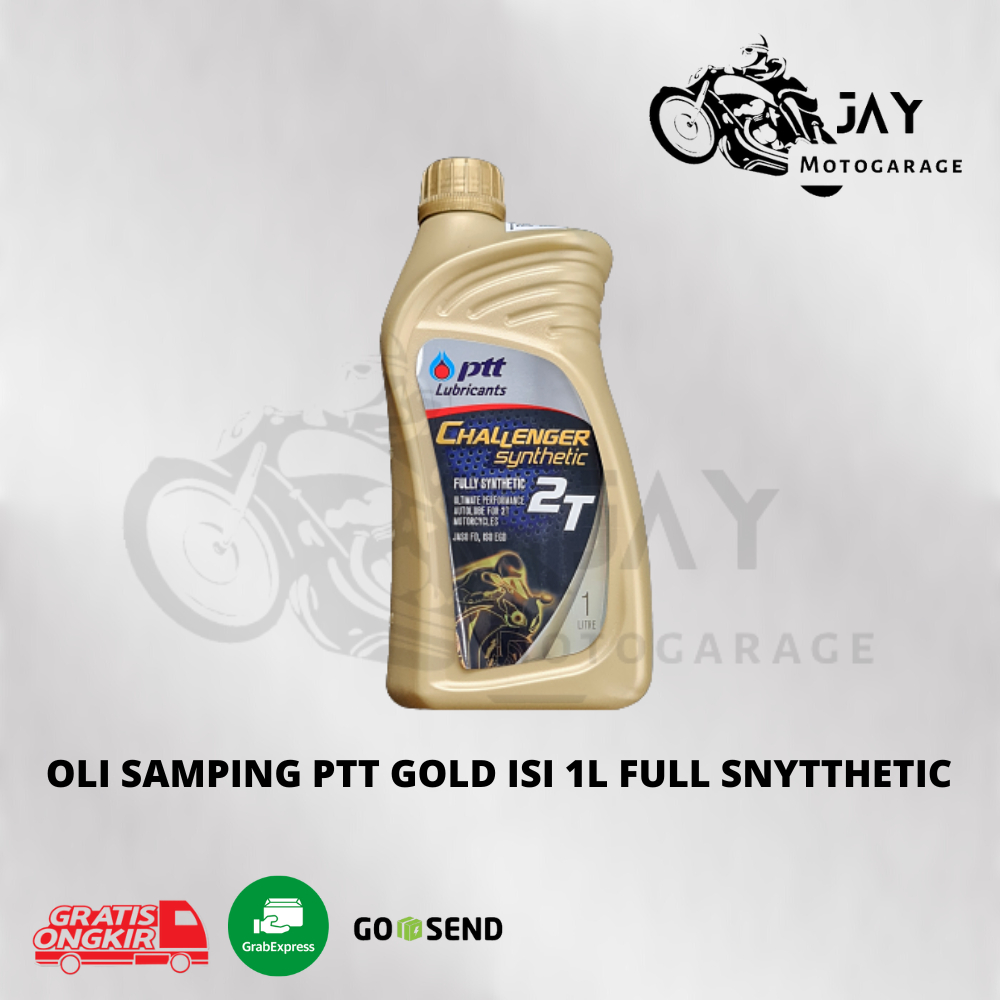 Oli PTT Challenger Gold  Oli Samping 2T  FULL SYNTHETIC 1 Liter JASO