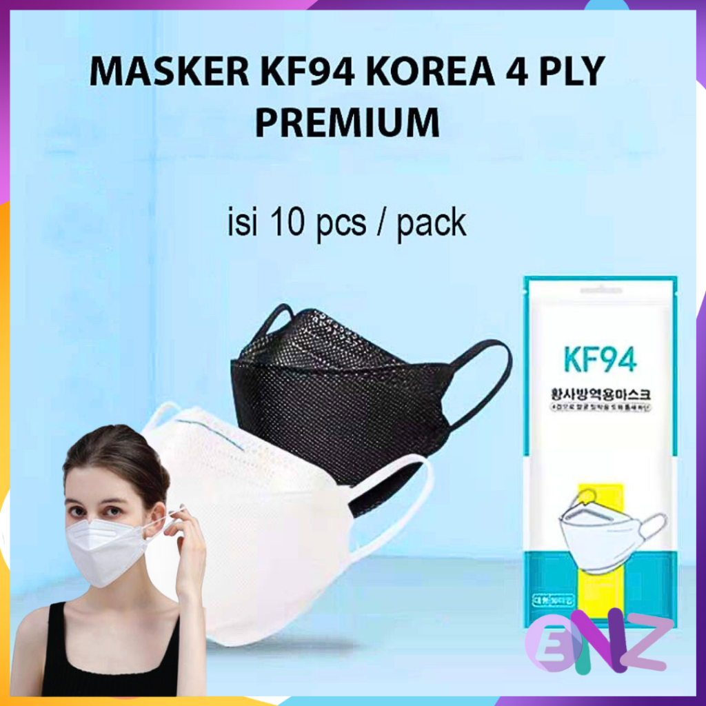 ENZ ® MASKER KF94 KF 94 PACK KOREA PREMIUM 4PLY 4 PLY HITAM PUTIH ISI 10 PCS UKURAN DEWASA 1135