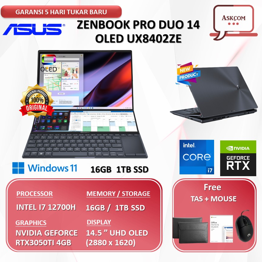 Laptop Asus ZenBook Pro Duo 14 Oled UX8402ZE Touch RTX3050TI 4GB I7 12700H RAM 16GB 1TB SSD OHS 14.5 2.8K 120HZ
