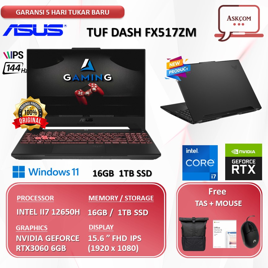 Laptop Gaming Asus Tuf Dash FX517ZM I736B7T-O RTX3060 6GB I7 12650H 16GB 1TBSSD W11 OHS2021 15.6FHD 144HZ BLIT